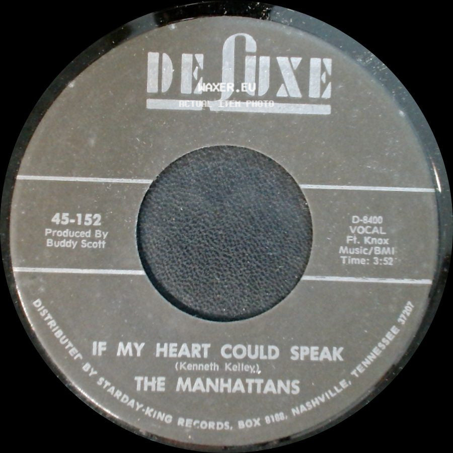 The Manhattans - Do You Ever / If My Heart Could Speak side B