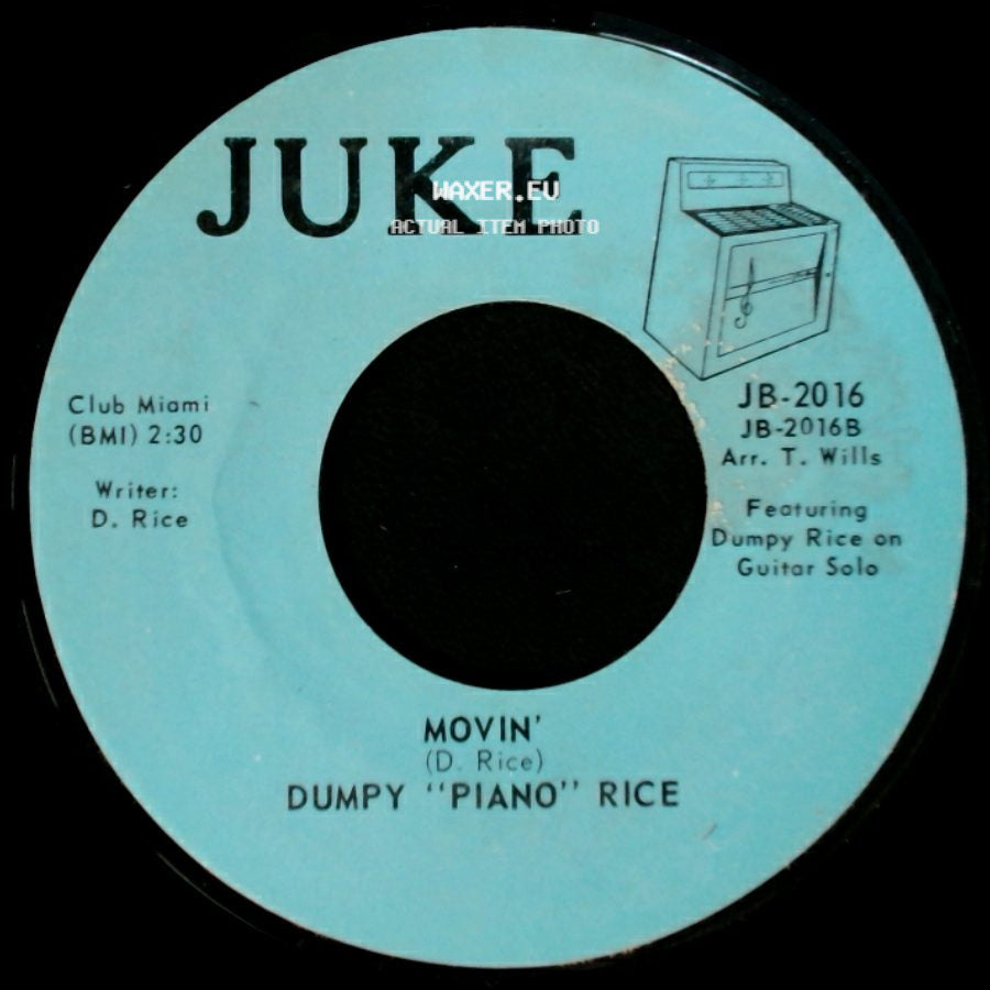 Dumpy "Piano" Rice - Movin' / Your Cheatin' Heart / Half As Much side A
