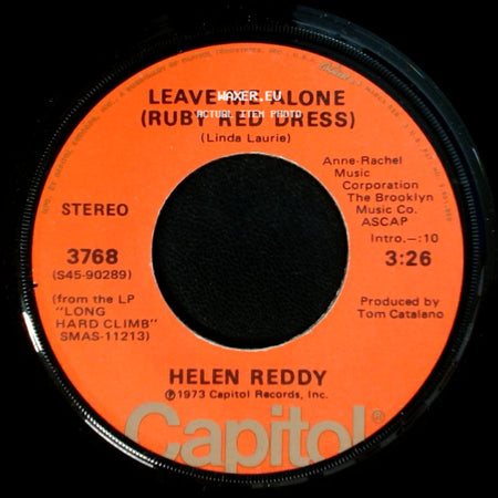 Helen Reddy - Leave Me Alone (Ruby Red Dress) / The Old Fashioned Way side A