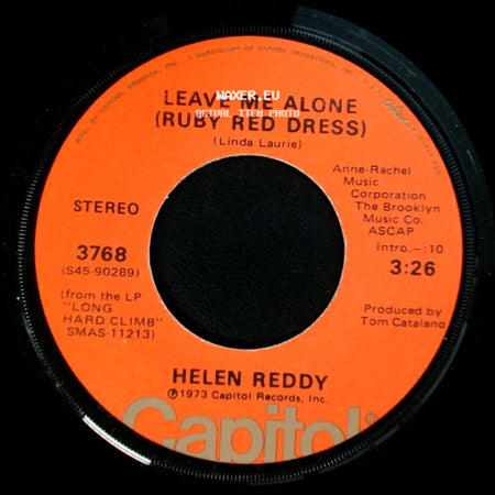 Helen Reddy - The Old Fashioned Way / Leave Me Alone (Ruby Red Dress) side B