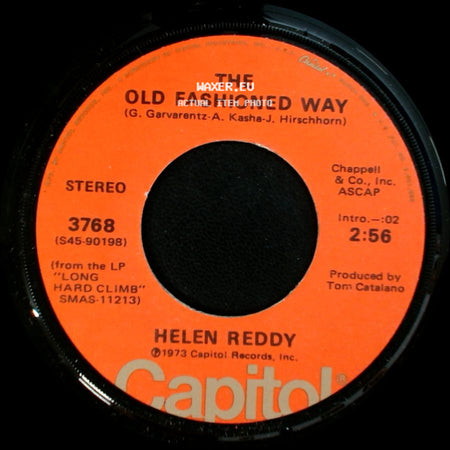 Helen Reddy - The Old Fashioned Way / Leave Me Alone (Ruby Red Dress) side A