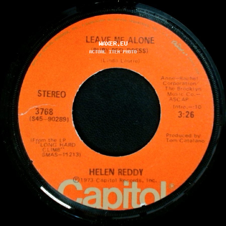 Helen Reddy - Leave Me Alone (Ruby Red Dress) / The Old Fashioned Way side A