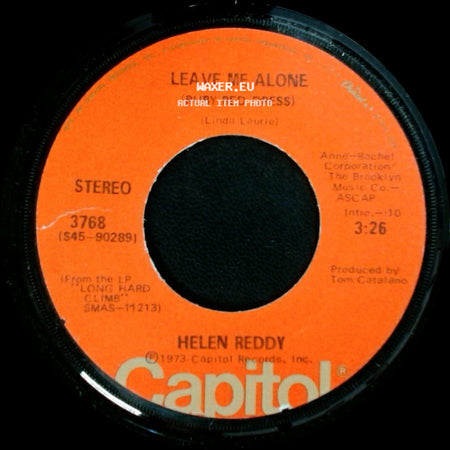 Helen Reddy - Leave Me Alone (Ruby Red Dress) / The Old Fashioned Way side A