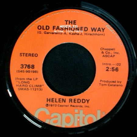 Helen Reddy - Leave Me Alone (Ruby Red Dress) / The Old Fashioned Way side B