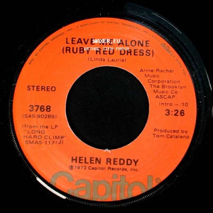 Helen Reddy - Leave Me Alone (Ruby Red Dress) / The Old Fashioned Way side A