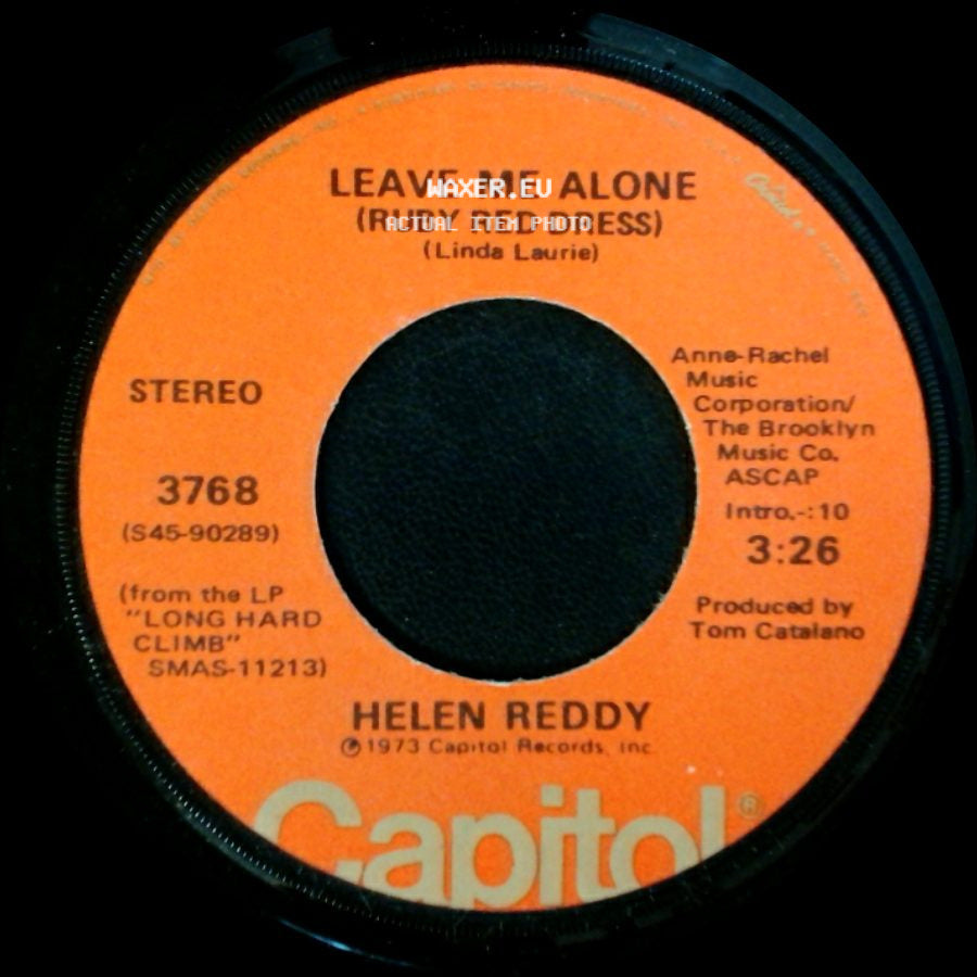 Helen Reddy - The Old Fashioned Way / Leave Me Alone (Ruby Red Dress) side B