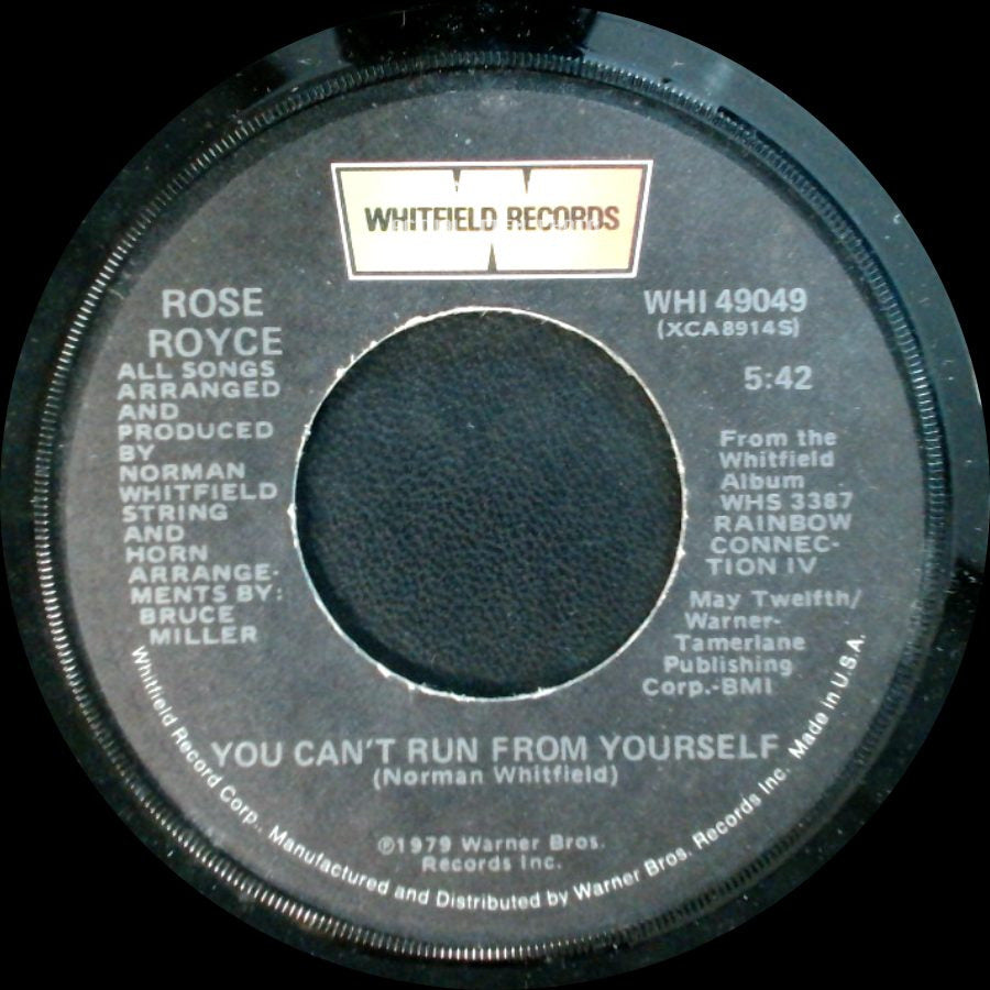 Rose Royce - You Can't Run From Yourself / Is It Love You're After (Edit) side A