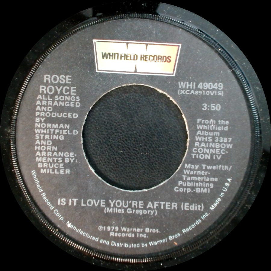Rose Royce - Is It Love You're After (Edit) / You Can't Run From Yourself side A