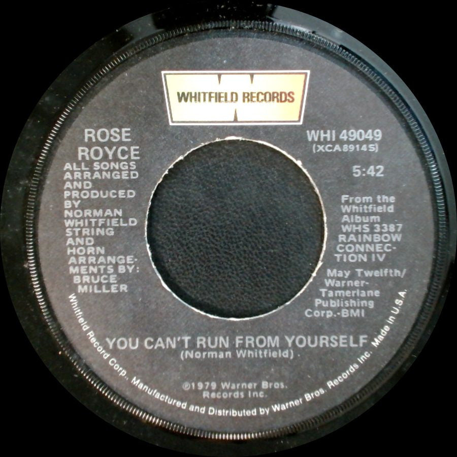Rose Royce - Is It Love You're After (Edit) / You Can't Run From Yourself side B