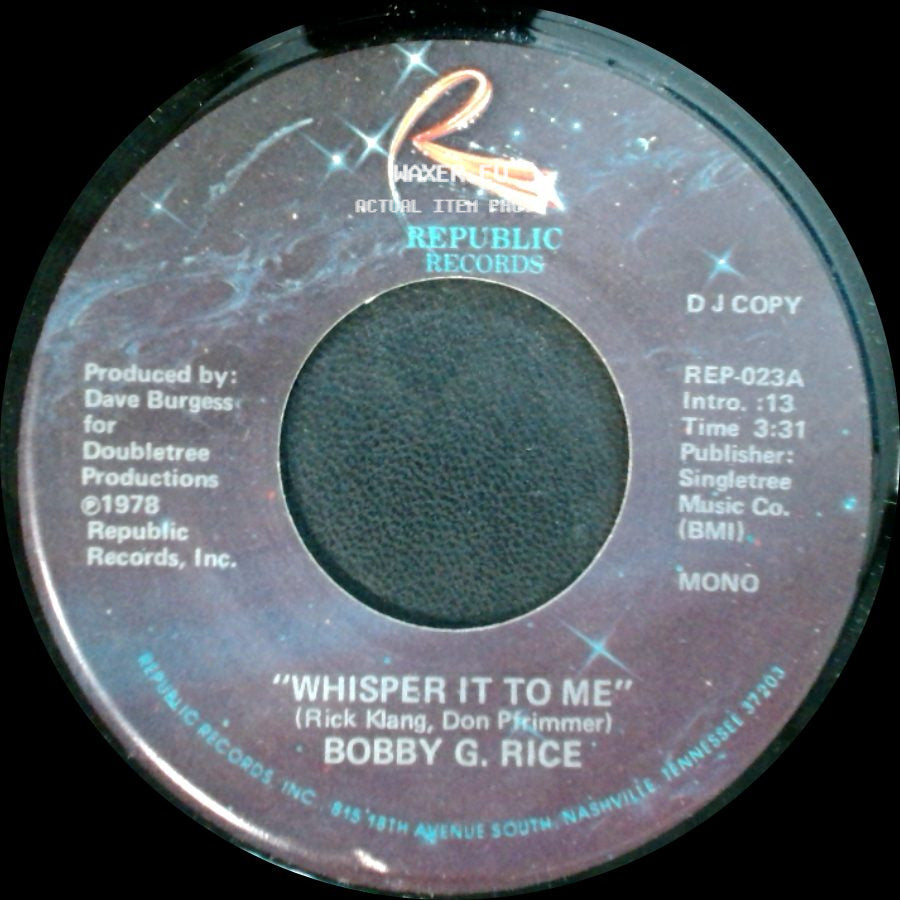 Bobby G. Rice - Whisper It To Me / Whisper It To Me side B