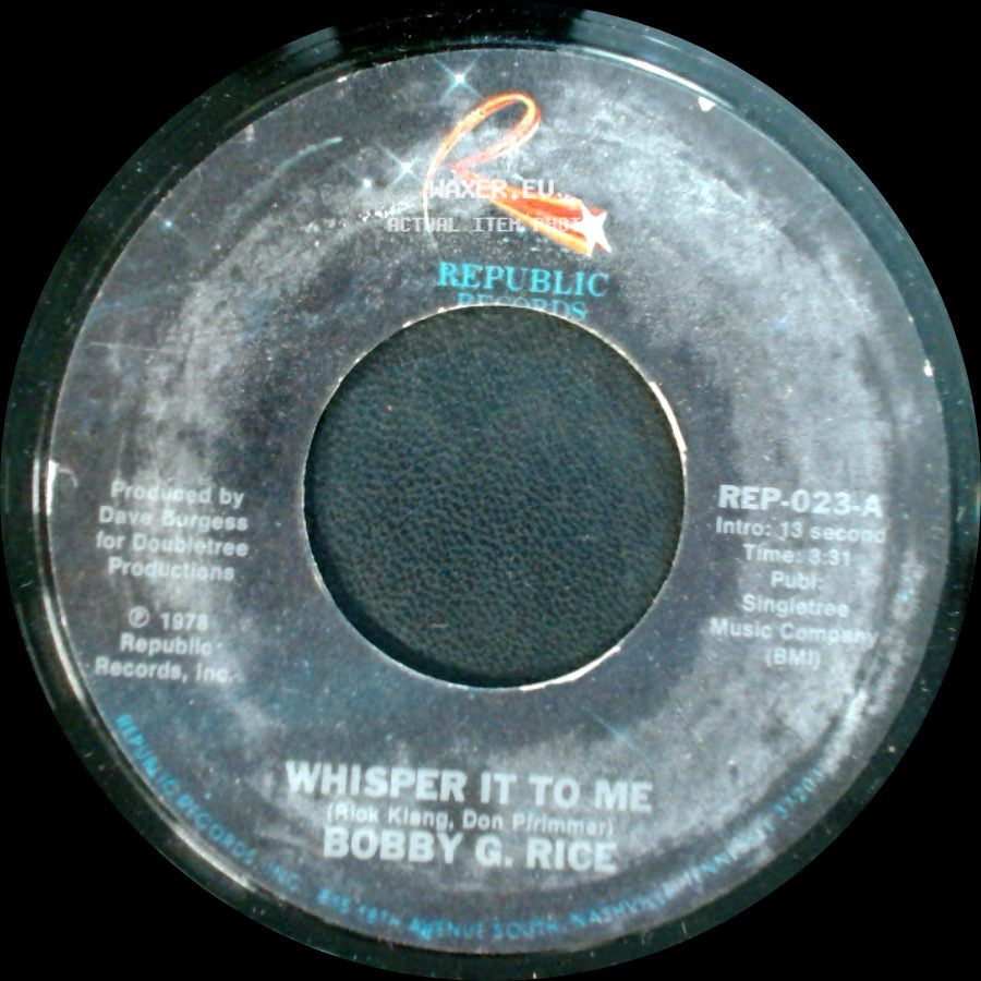 Bobby G. Rice - Sweet Cherry Lips / Whisper It To Me side B