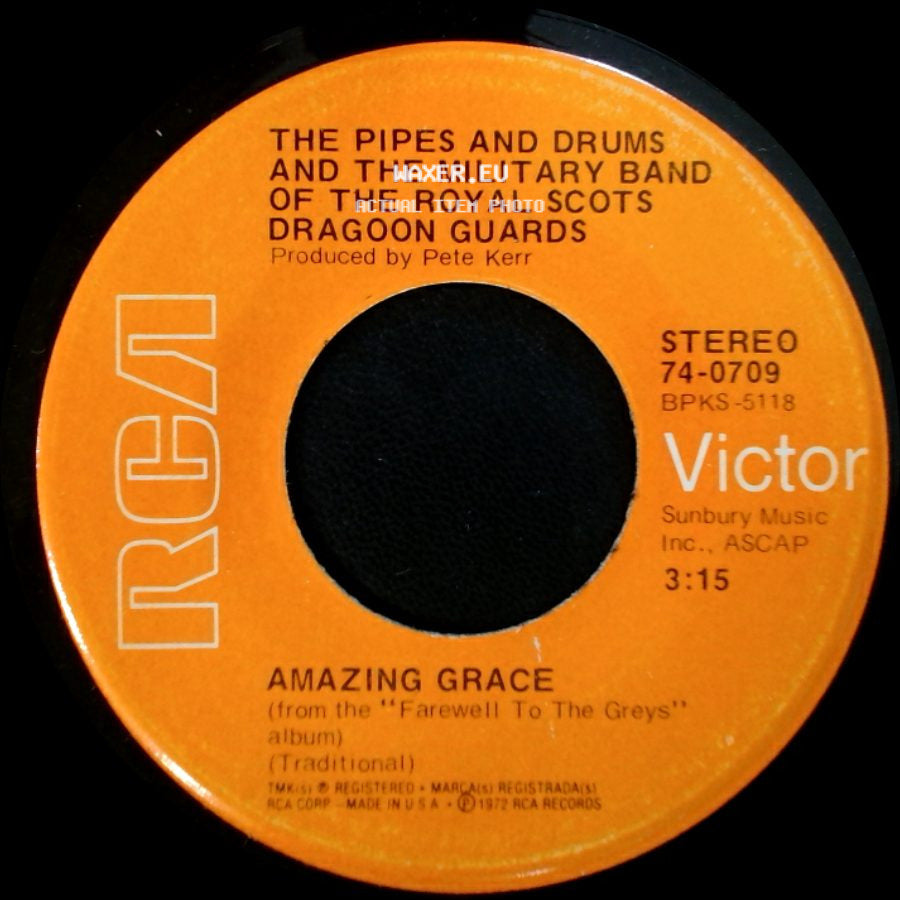 The Pipes And Drums And The Military Band Of The Royal Scots Dragoon Guards / The Military Band Of The Royal Scots Dragoon Guards - Amazing Grace / Cornet Carillon side A