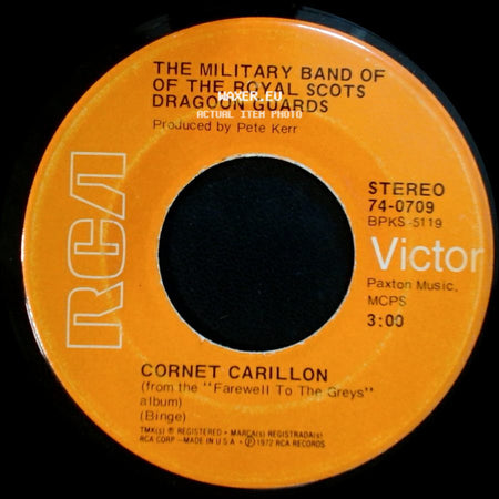 The Pipes And Drums And The Military Band Of The Royal Scots Dragoon Guards / The Military Band Of The Royal Scots Dragoon Guards - Amazing Grace / Cornet Carillon side B
