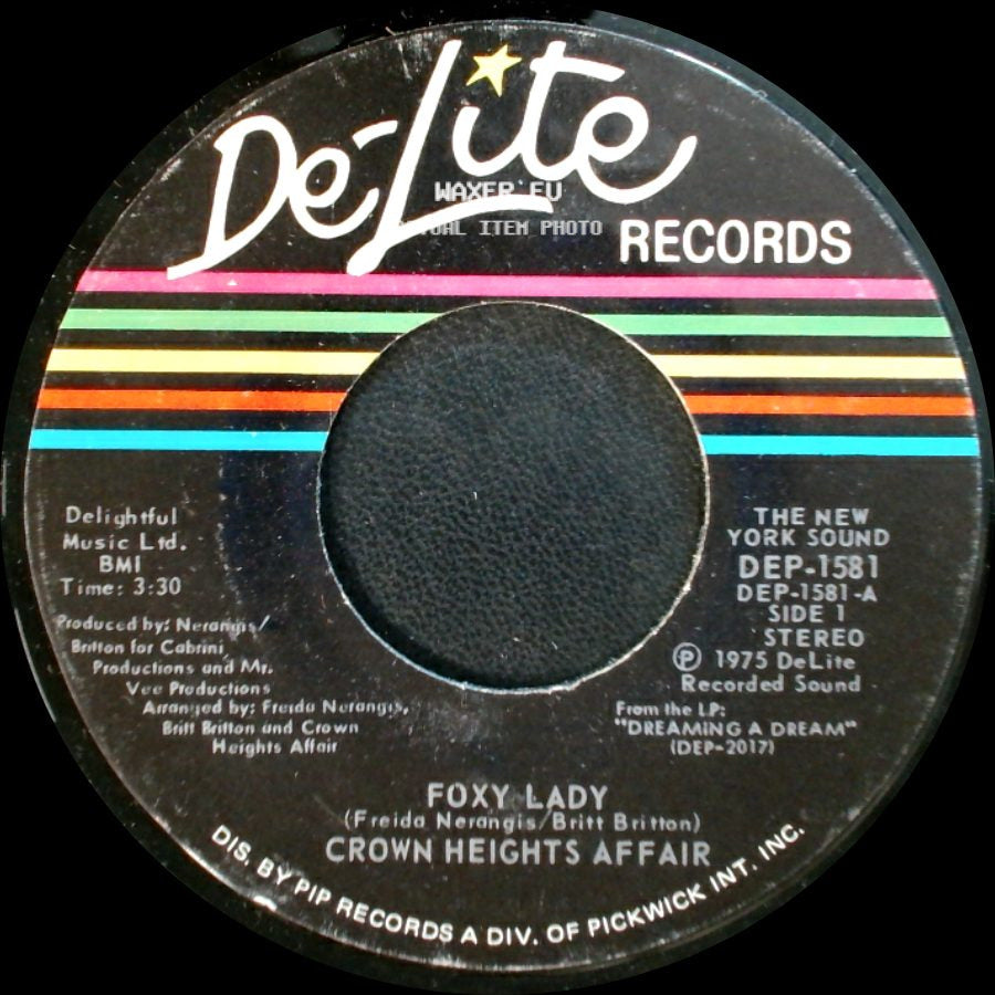 Crown Heights Affair - Foxy Lady / Picture Show side A