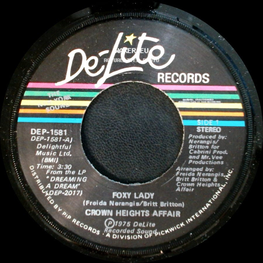 Crown Heights Affair - Foxy Lady / Picture Show side A