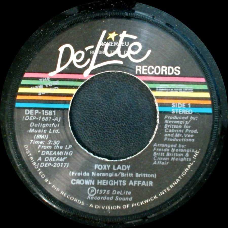 Crown Heights Affair - Foxy Lady / Picture Show side A