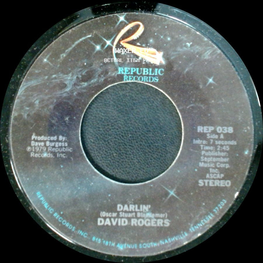 David Rogers - Darlin' / How Long Has It Been side A