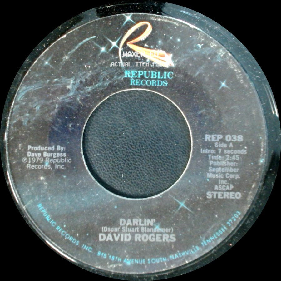 David Rogers - Darlin' / How Long Has It Been side A