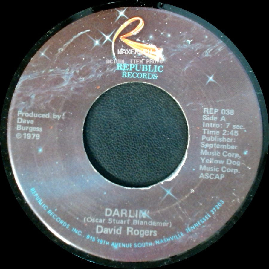 David Rogers - Darlin / How Long Has It Been side A