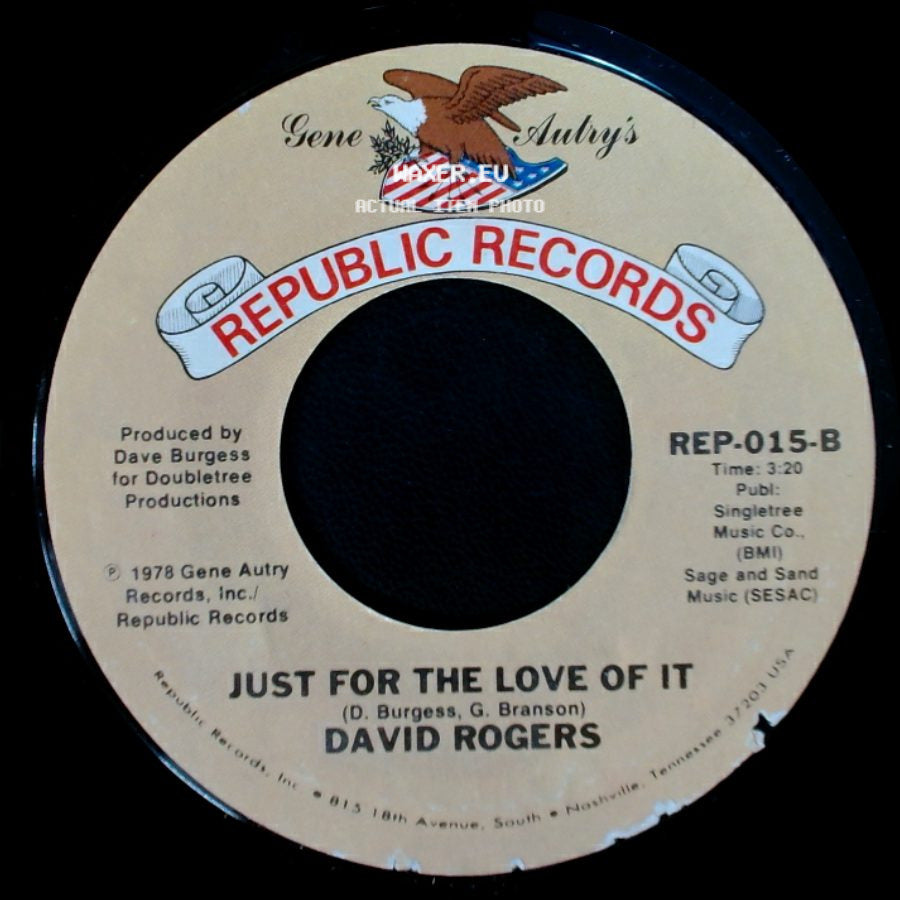 David Rogers - Just For The Love Of It / I'll Be There (When You Get Lonely) side A