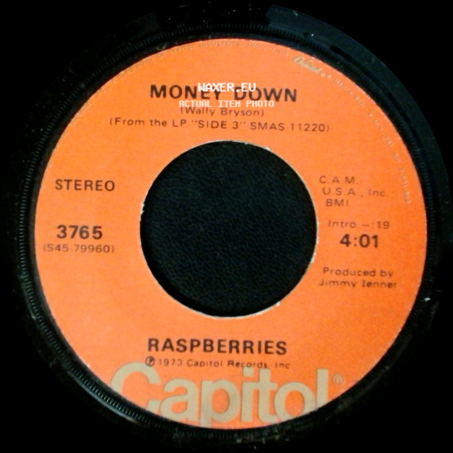 Raspberries - Money Down / I'm A Rocker side A