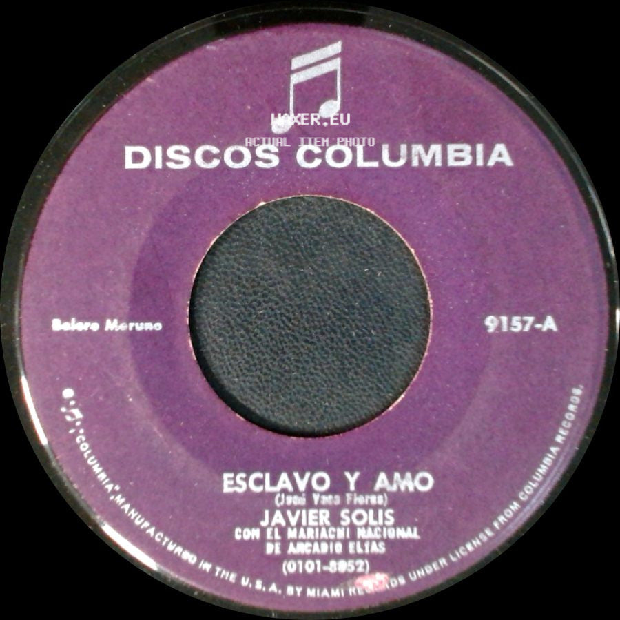 Javier Solis - Esclavo Y Amo / El Loco side A