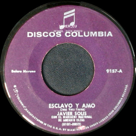 Javier Solis - Esclavo Y Amo / El Loco side A
