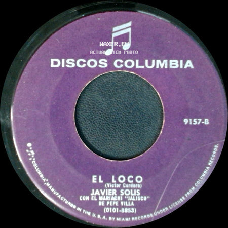 Javier Solis - Esclavo Y Amo / El Loco side B
