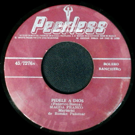 Magda Franco - Tengo El Sentimiento Herido / Pidele A Dios side B