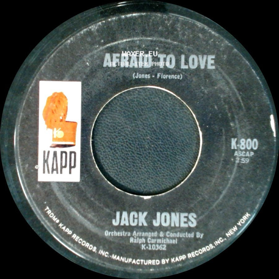 Jack Jones - Lady / Afraid To Love side B