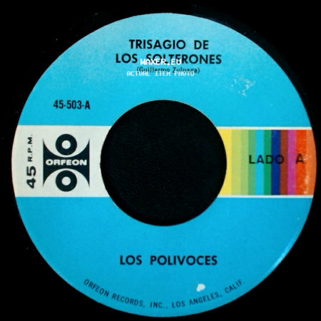 Los Polivoices - Trisagio De Los Solterones / Trisagio De Las Casadas side A