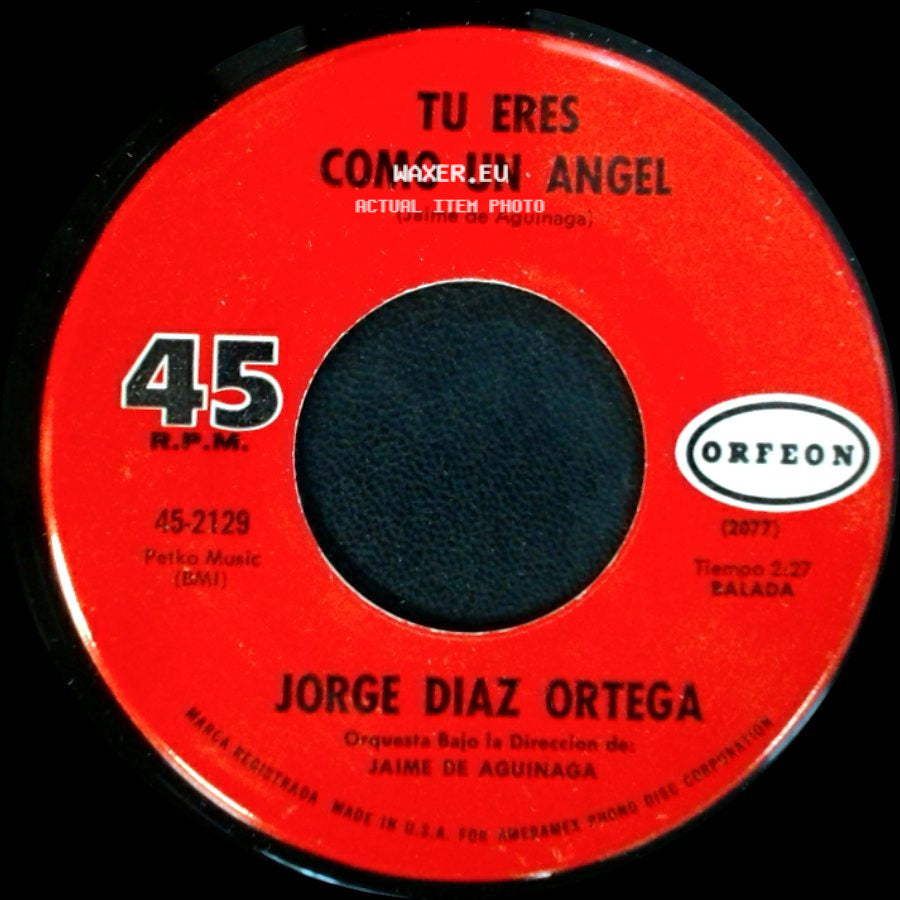 Jorge Diaz Ortega - Tu Eres Como Un Angel / Loco De Amor side A