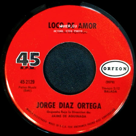 Jorge Diaz Ortega - Tu Eres Como Un Angel / Loco De Amor side B