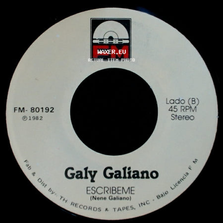 Galy Galiano - Yo Sere Tu Seras / Escribeme side B