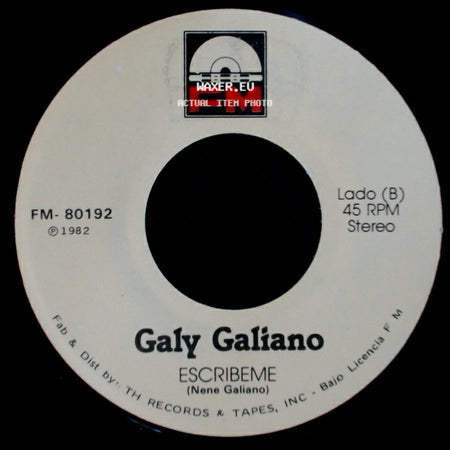 Galy Galiano - Yo Sere Tu Seras / Escribeme side B