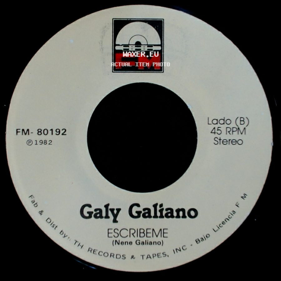Galy Galiano - Yo Sere Tu Seras / Escribeme side B