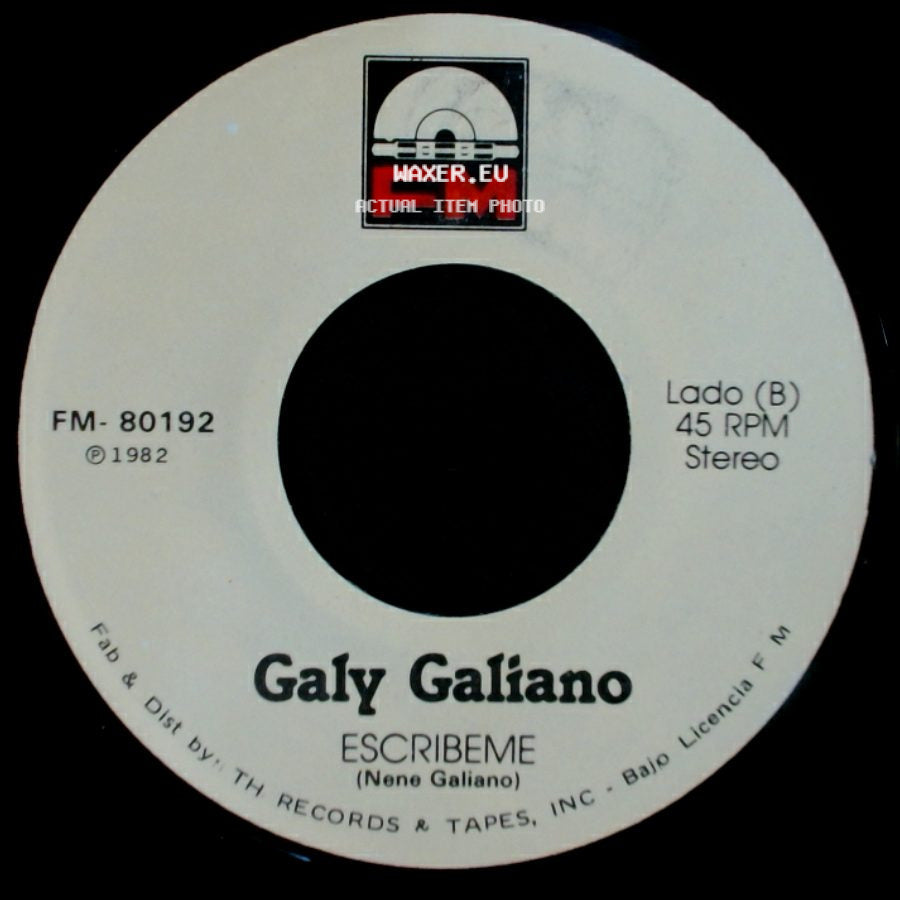 Galy Galiano - Yo Sere Tu Seras / Escribeme side B