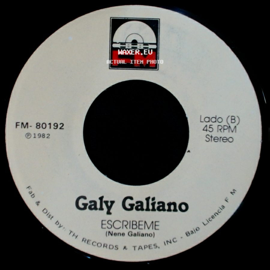 Galy Galiano - Yo Sere Tu Seras / Escribeme side B
