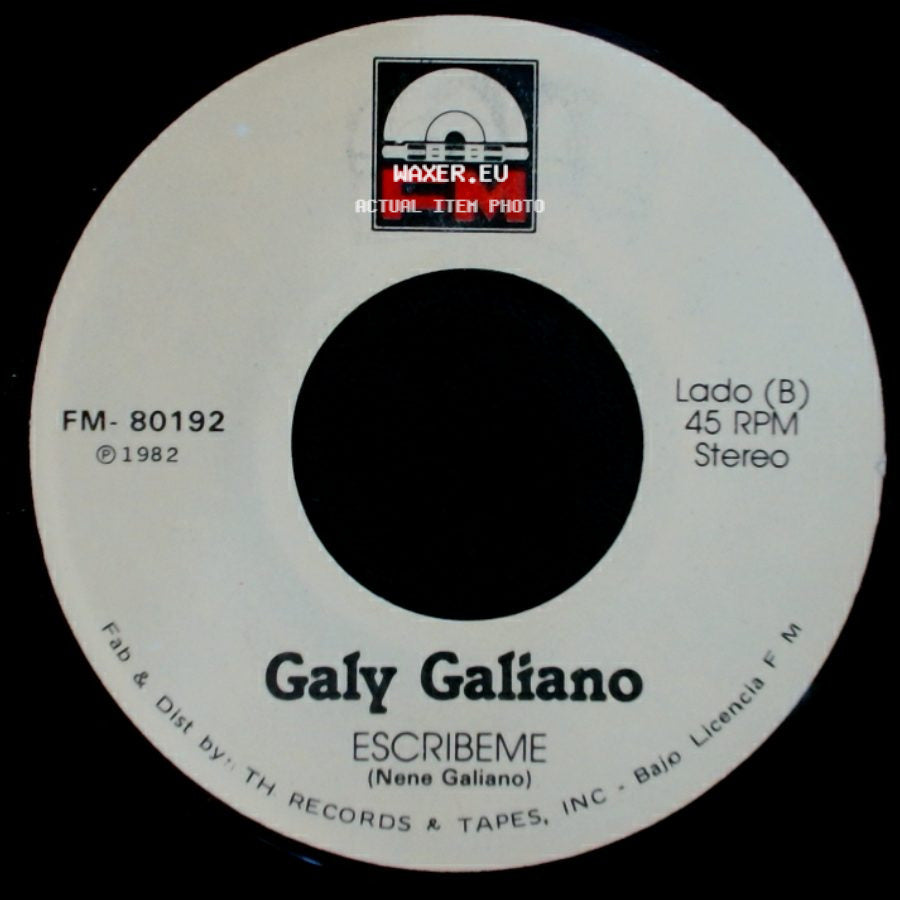 Galy Galiano - Escribeme / Yo Sere Tu Seras side A
