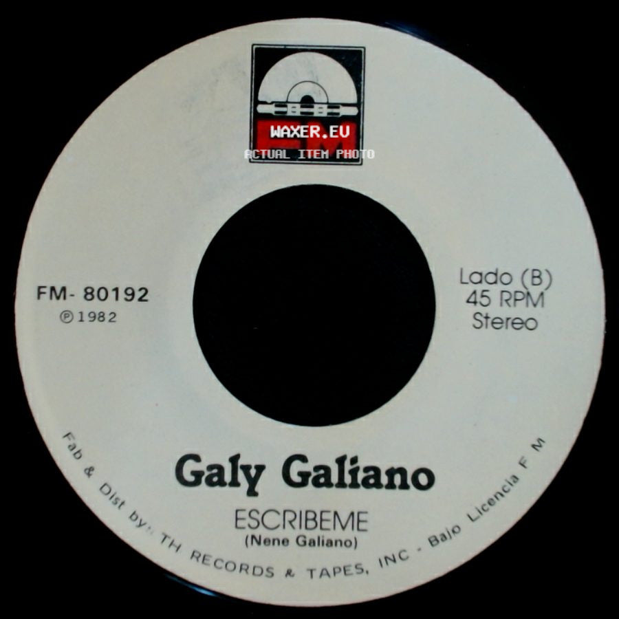 Galy Galiano - Escribeme / Yo Sere Tu Seras side A