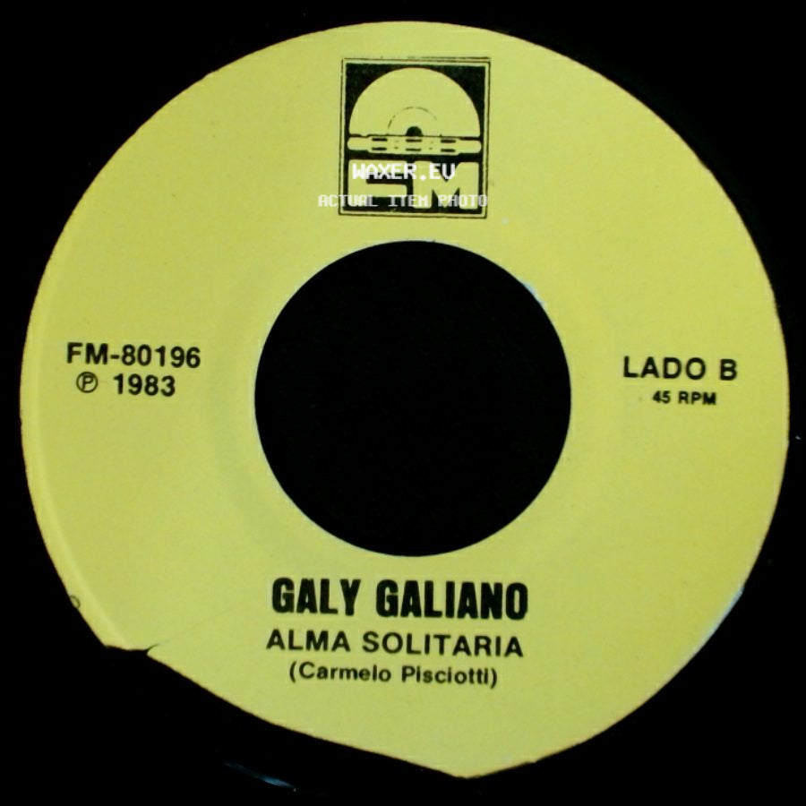 Galy Galiano - Labios De Miel / Alma Solitaria side B