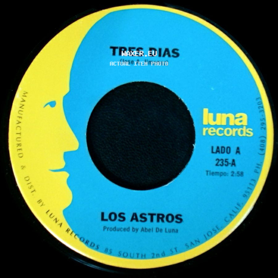 Los Astros - Tres Dias / Yo Soy Tu Querer side A