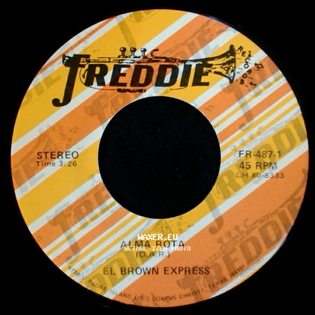 El Brown Express - Alma Rota / No Te Puedo Olvidar side A