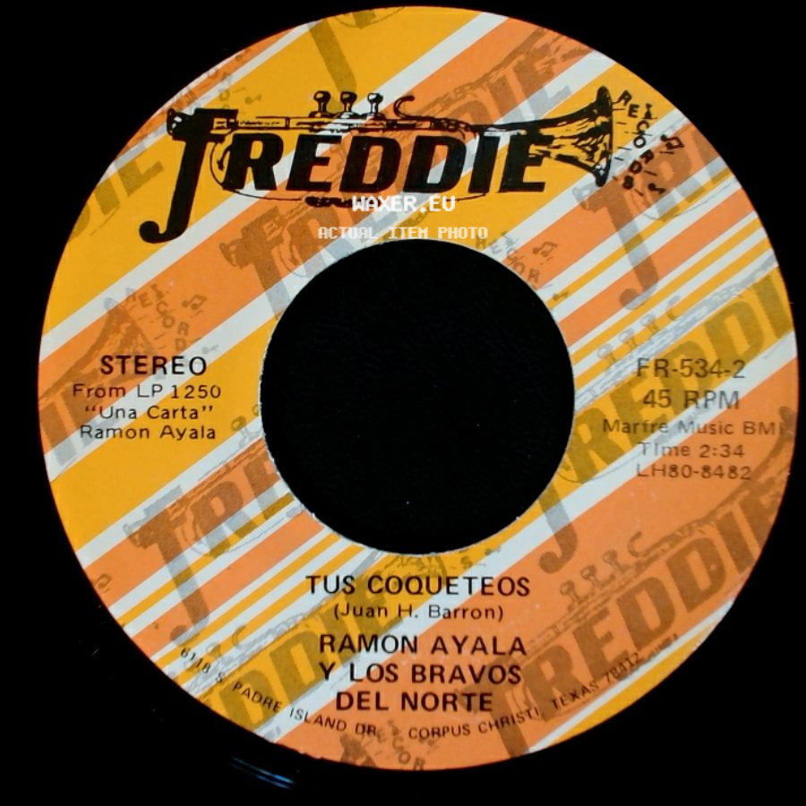 Ramon Ayala Y Los Bravos Del Norte - Tus Coqueteos / Una Carta side A
