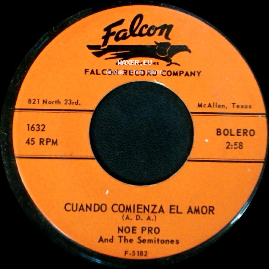 Noe Pro And The Semitones - Cuando Comienza El Amor / Sin Verte side A