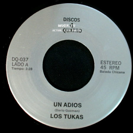 Los Tukas / Polo - Un Adios / El Ultimo Beso "Last Kiss" side A