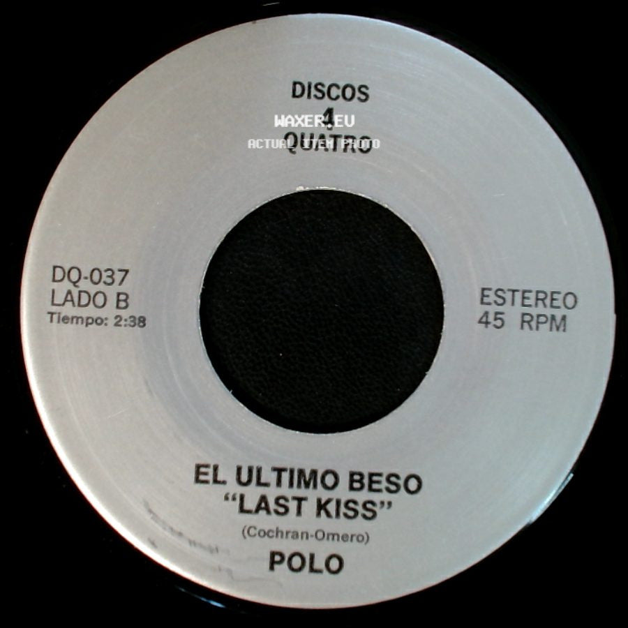 Los Tukas / Polo - Un Adios / El Ultimo Beso "Last Kiss" side B