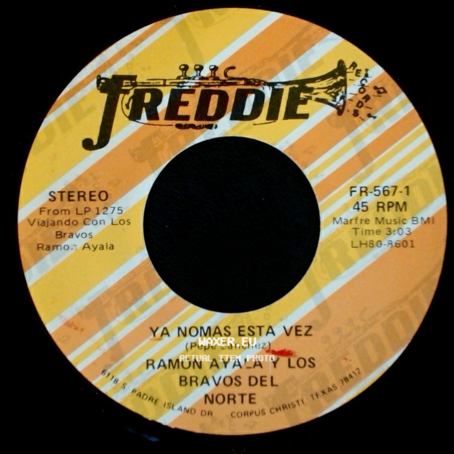 Ramon Ayala Y Los Bravos Del Norte - Por La Gente Supe / Ya Nomas Esta Vez side B