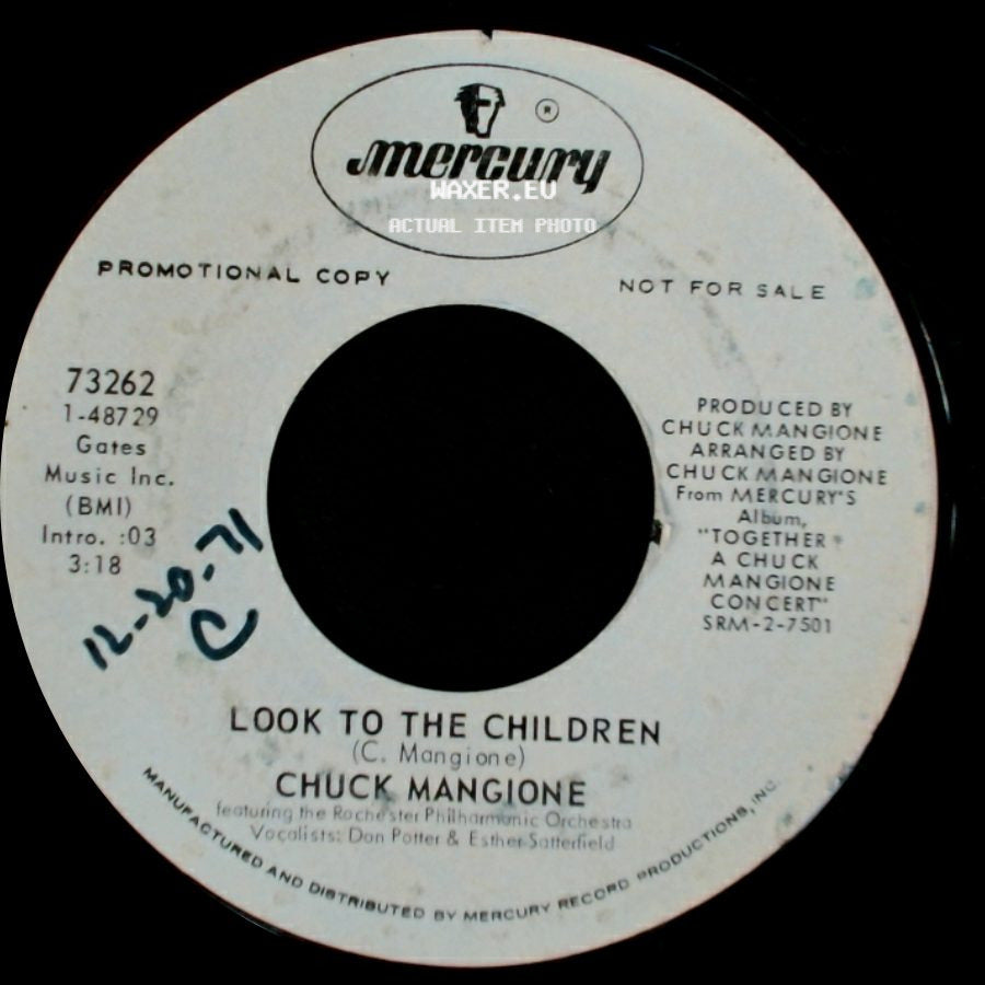 Chuck Mangione - Look To The Children / Freddie's Walkin' side A