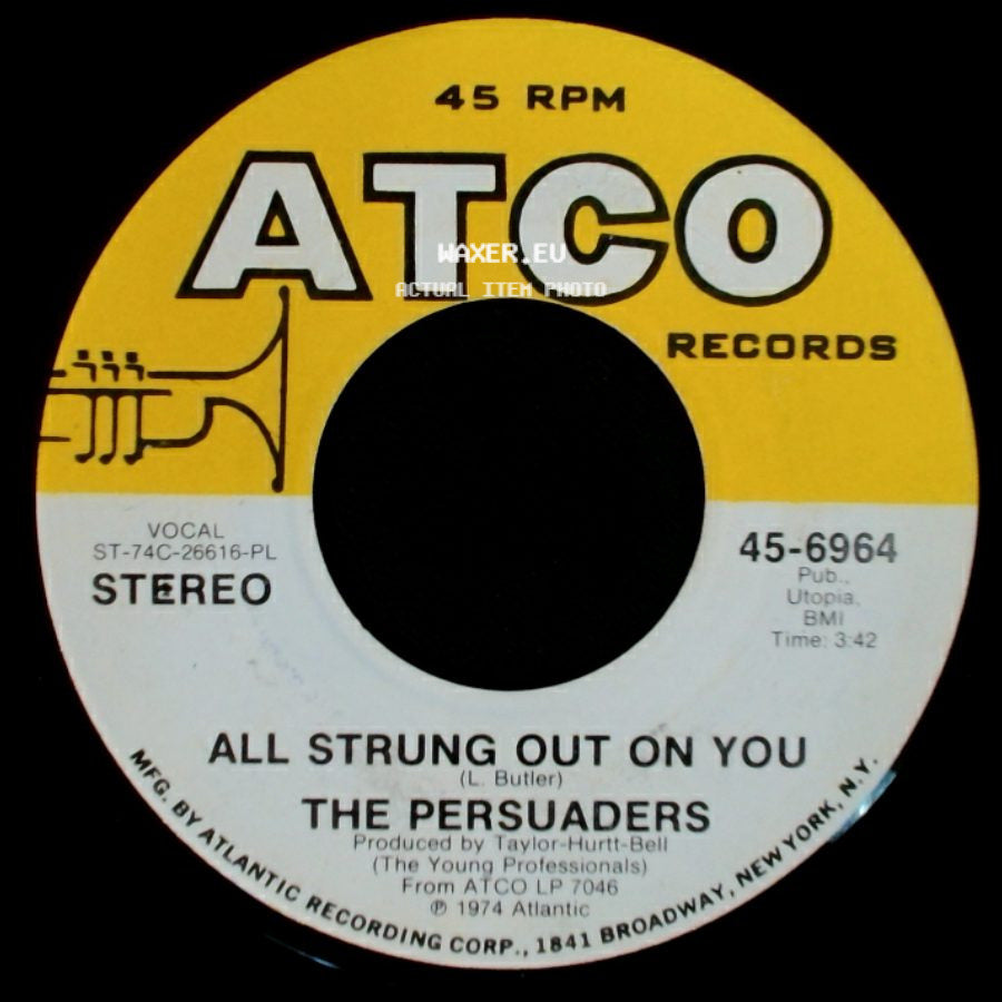 The Persuaders - Once In A Lifetime Thing / All Strung Out On You side B
